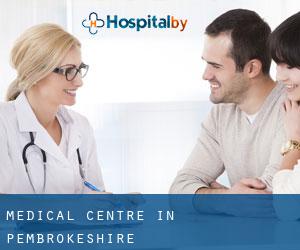 Medical Centre in Pembrokeshire Medical Centre in Pembrokeshire