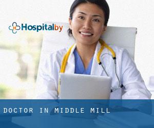 Doctor in Middle Mill