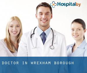 Doctor in Wrexham (Borough) Doctor in Wrexham (Borough)