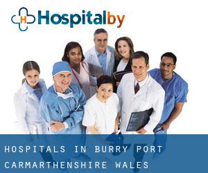 hospitals in Burry Port (Carmarthenshire, Wales) hospitals in Burry Port (Carmarthenshire, Wales)