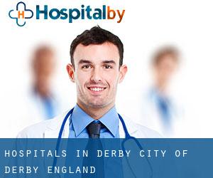 hospitals in Derby (City of Derby, England) hospitals in Derby (City of Derby, England)
