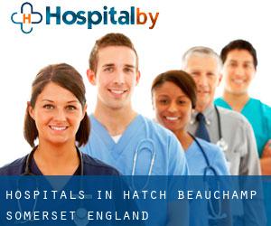 hospitals in Hatch Beauchamp (Somerset, England)