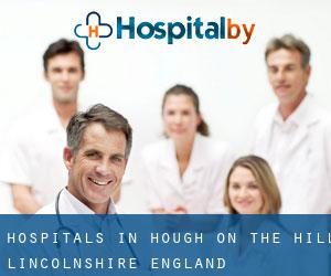 hospitals in Hough on the Hill (Lincolnshire, England)