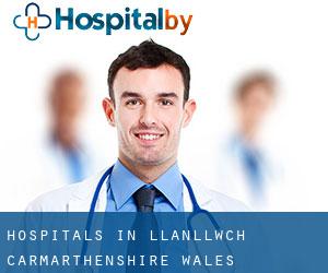 hospitals in Llanllwch (Carmarthenshire, Wales) hospitals in Llanllwch (Carmarthenshire, Wales)